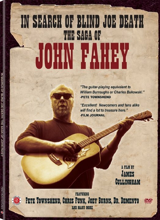 In Search of Blind Joe Death: The Saga of John Fahey (2013)