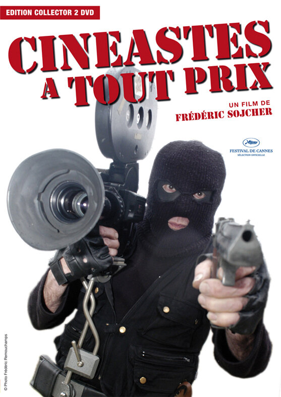 Cinéastes à tout prix (2004)