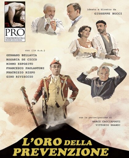 L'oro della prevenzione (omaggi L'oro di Napoli) (2014)