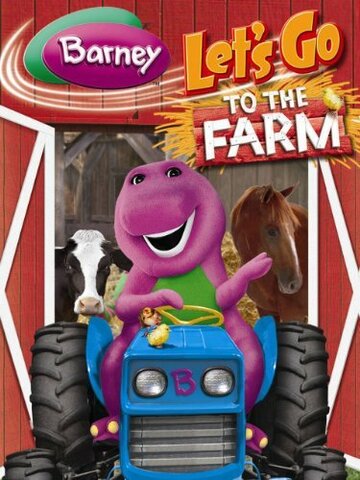 Barney: Let's Go to the Farm (2005)