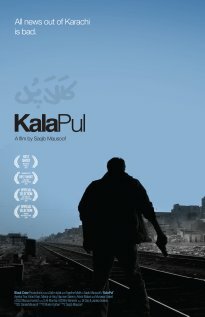 Kala Pul: The Black Bridge (2008)