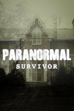 Paranormal Survivor (2015)