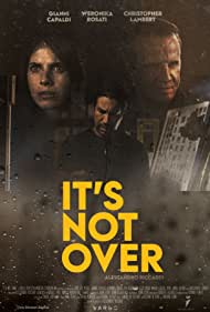 It's not over (2022)