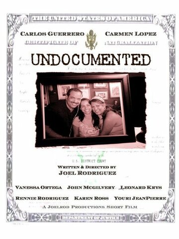 Undocumented (2007)