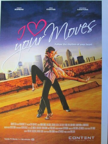 I Love Your Moves (2012)