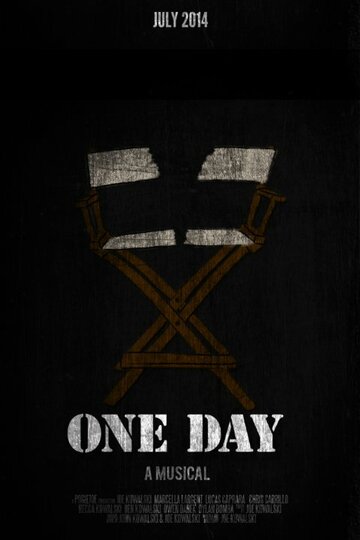 One Day: A Musical (2014)