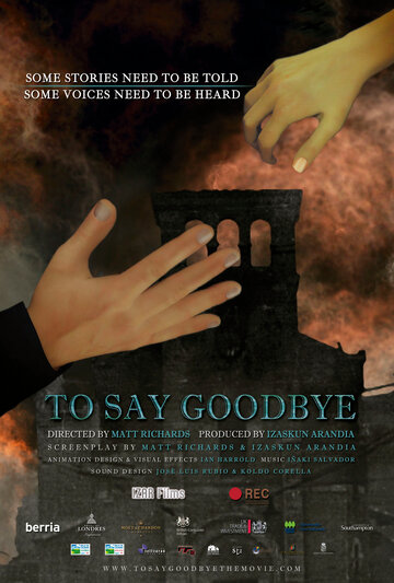 To Say Goodbye (2012)