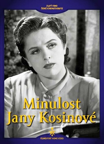 Minulost Jany Kosinové (1940)