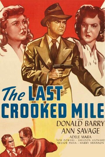 The Last Crooked Mile (1946)
