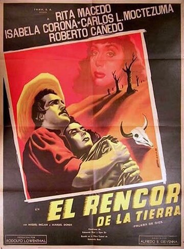 El rencor de la tierra (1949)