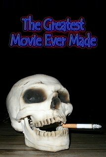 The Greatest Movie Ever Made (2001)