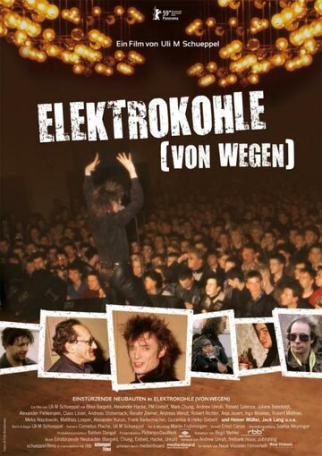 Elektrokohle (Von wegen) (2009)