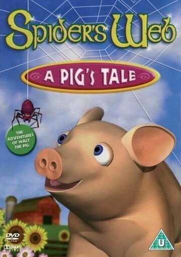 Spider's Web: A Pig's Tale (2006)