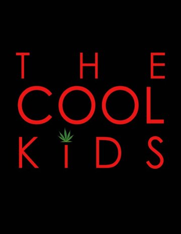 The Cool Kids (2016)