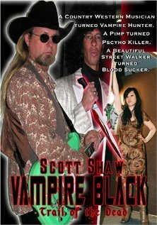 Vampire Black: Trail of the Dead (2008)