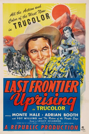 Last Frontier Uprising (1947)