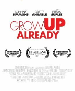Grow Up Already (2011)