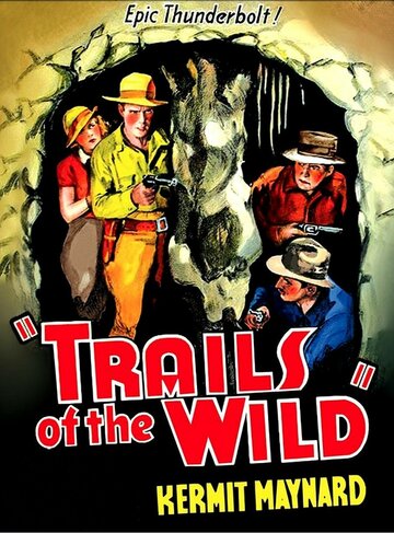 Trails of the Wild (1935)
