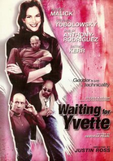 Waiting for Yvette (2008)