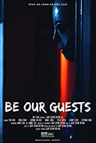 Be Our Guests (2019)