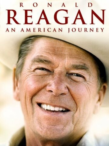 Ronald Reagan: An American Journey (2011)