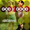 God Is Good (2004)