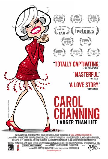 Кэрол Чэннинг: Больше жизни (2012)